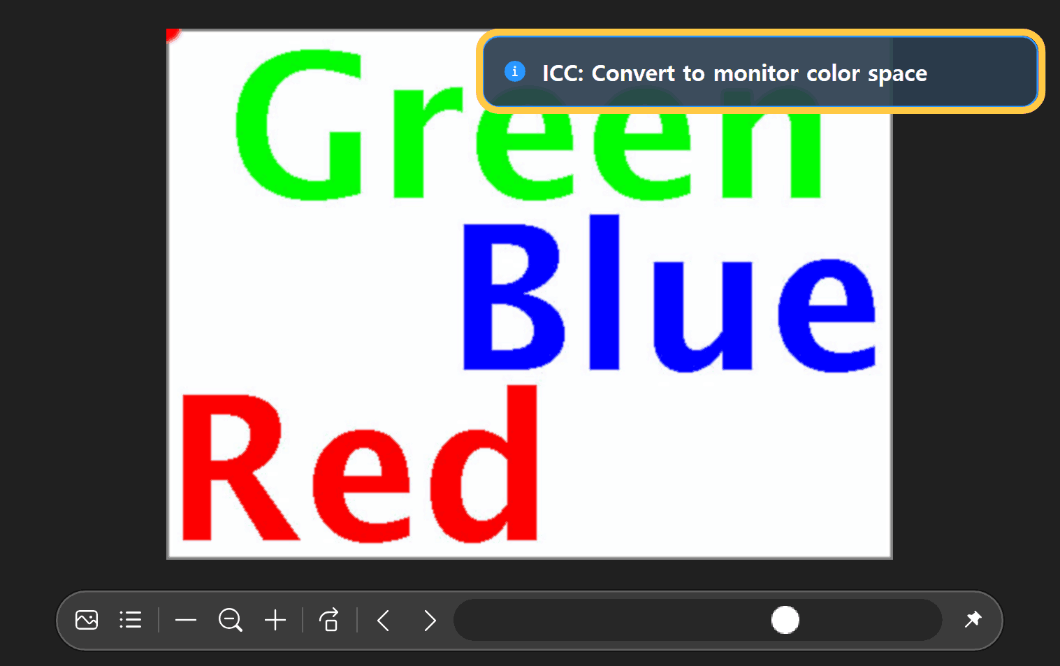 Test image and on-screen message with Convert to monitor color space